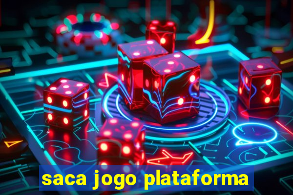 saca jogo plataforma